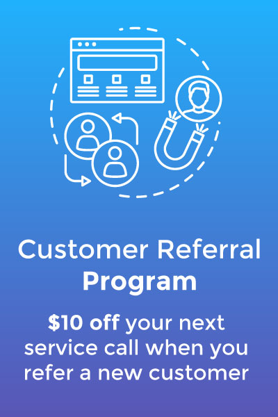 Refer a new customer and get $10 off your next service!